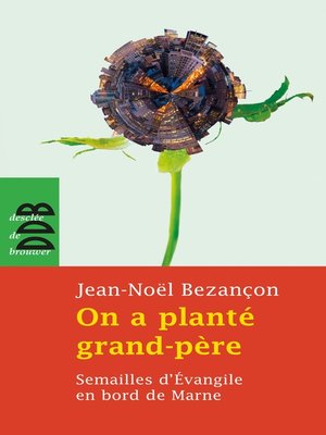 cover image of On a planté grand-père